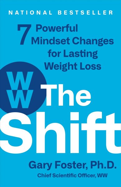 The Shift: 7 Powerful Mindset Changes for Lasting Weight Loss cover