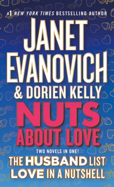 Nuts About Love: The Husband List and Love in a Nutshell (Two Novels in One!) (Culhane Family Series) cover