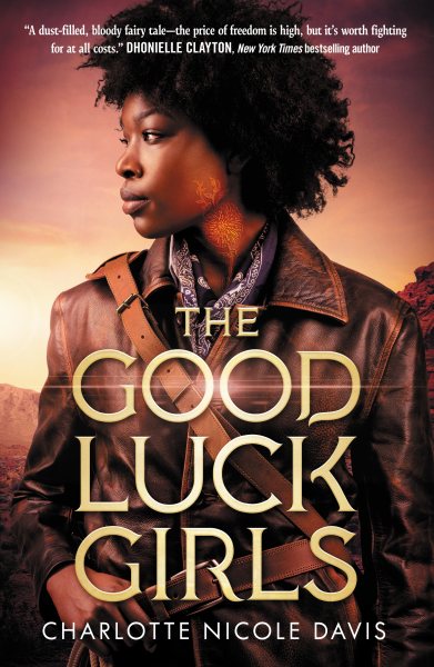 The Good Luck Girls (The Good Luck Girls, 1) cover