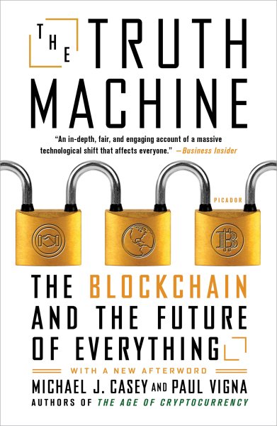 The Truth Machine: The Blockchain and the Future of Everything cover