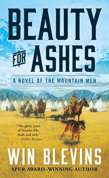 Beauty for Ashes: A Novel of the Mountain Men (Rendezvous, 2) cover