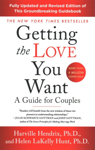 Getting the Love You Want: A Guide for Couples: Third Edition cover