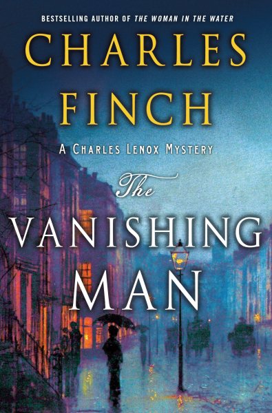 The Vanishing Man: A Charles Lenox Mystery (Charles Lenox Mysteries, 12) cover