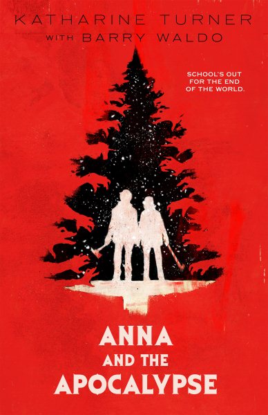 Anna and the Apocalypse cover