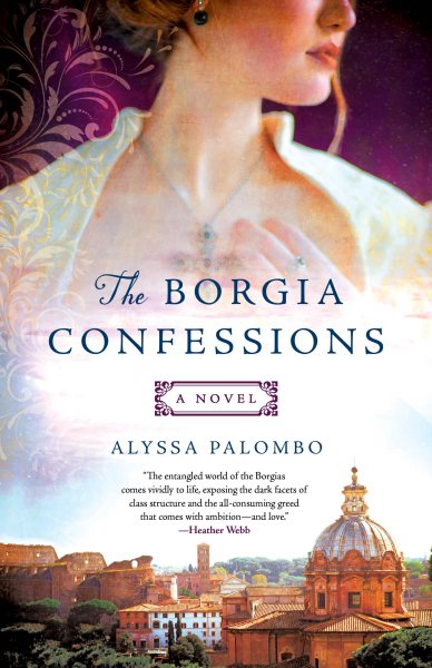 The Borgia Confessions: A Novel cover
