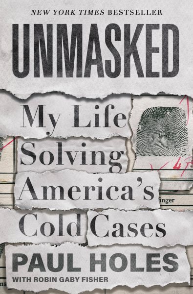 Unmasked: My Life Solving America's Cold Cases cover