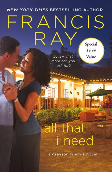 All That I Need: A Grayson Friends Novel (Grayson Friends, 9) cover