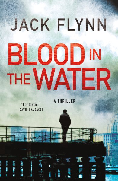 Blood in the Water: A Thriller