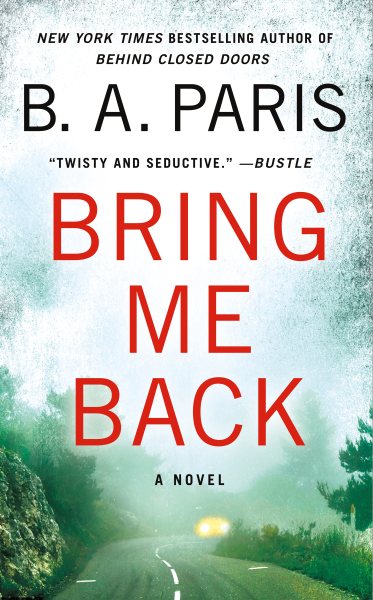 Bring Me Back: A Novel cover