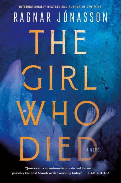 The Girl Who Died: A Novel cover