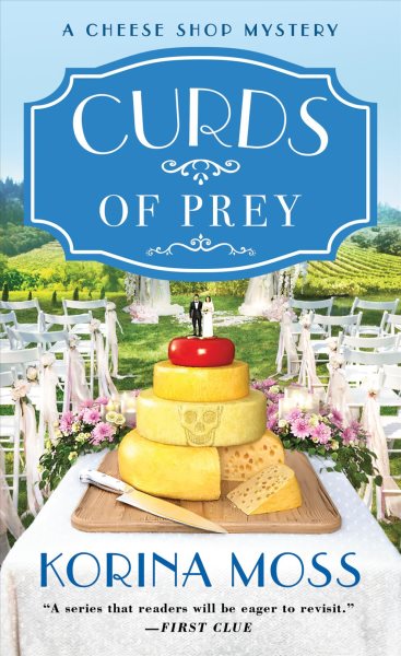 Curds of Prey: A Cheese Shop Mystery (Cheese Shop Mysteries, 3) cover