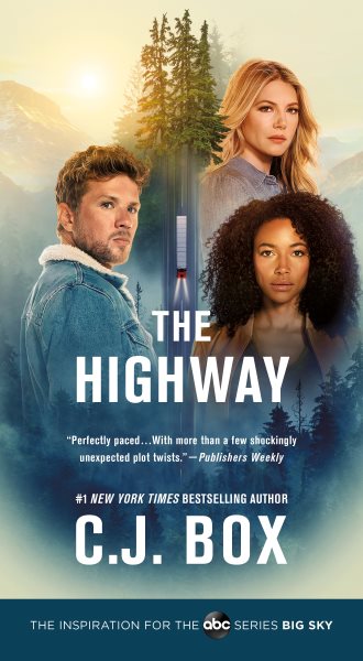 The Highway: A Cody Hoyt/Cassie Dewell Novel (Cassie Dewell Novels, 2) cover