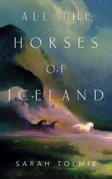 All the Horses of Iceland cover