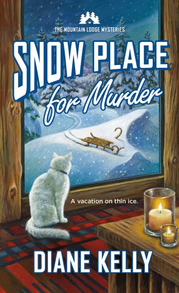 Snow Place for Murder (Mountain Lodge Mysteries, 3) cover
