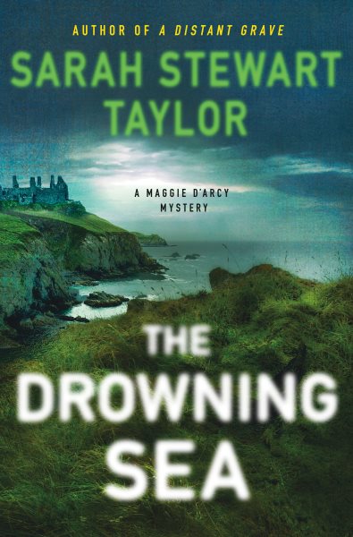 The Drowning Sea: A Maggie D'arcy Mystery (Maggie D'arcy Mysteries, 3)