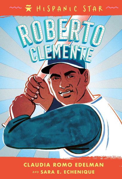 Hispanic Star: Roberto Clemente cover