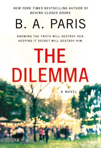 The Dilemma: A Novel cover
