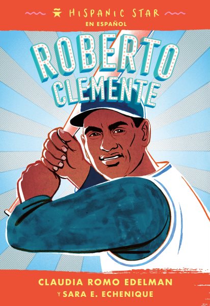 Hispanic Star en español: Roberto Clemente (Spanish Edition) cover