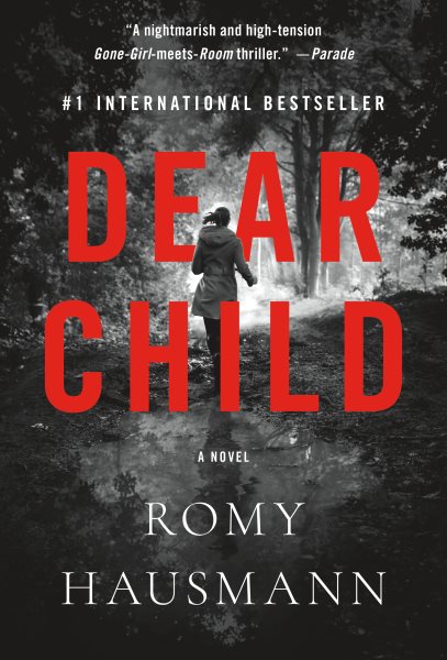 Dear Child: A Novel cover