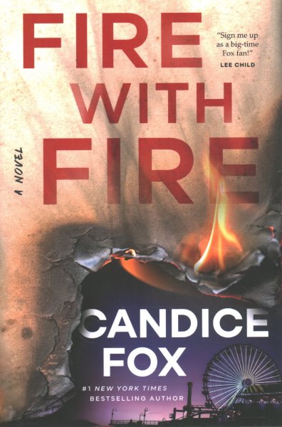 Fire with Fire: A Novel cover