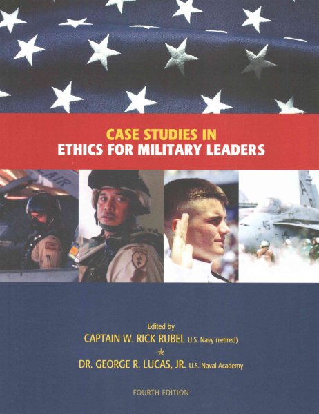 Case Studies In Ethics For Military Leaders (4th Edition) cover