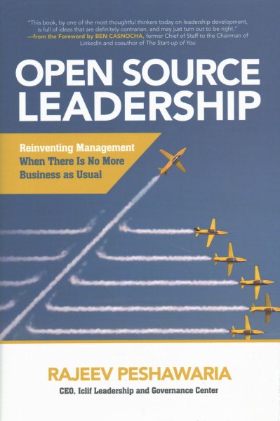 Open Source Leadership: Reinventing Management When There’s No More Business as Usual cover