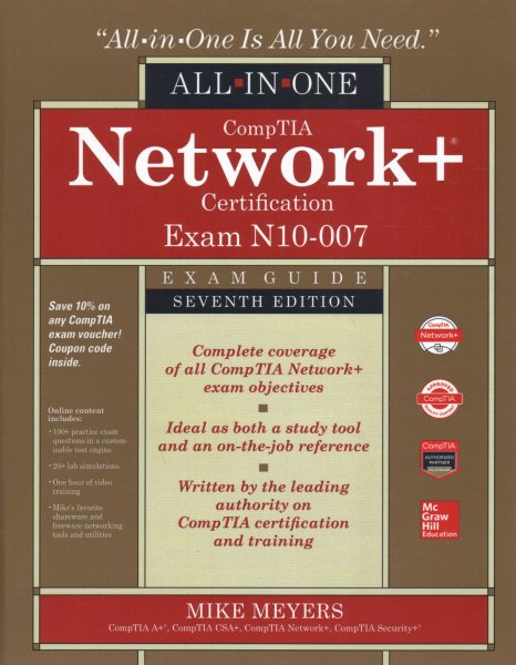 CompTIA Network+ Certification All-in-One Exam Guide, Seventh Edition (Exam N10-007) cover