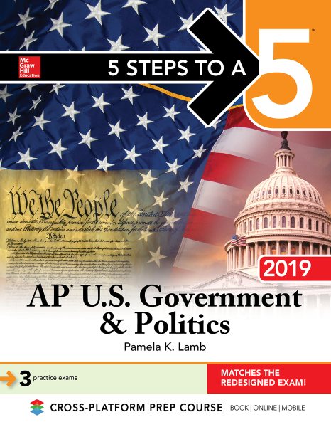 5 Steps to a 5: AP U.S. Government & Politics 2019 cover