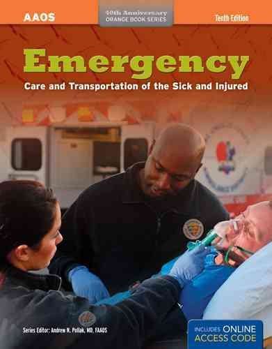Emergency Care and Transportation of the Sick and Injured (Orange Book Series) cover