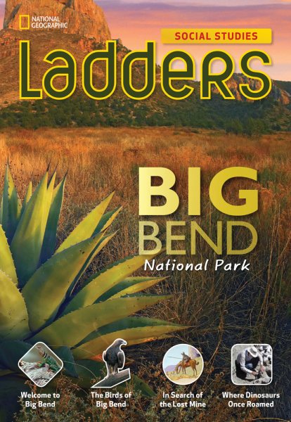 Ladders Social Studies 5: Big Bend National Park (below-level) cover