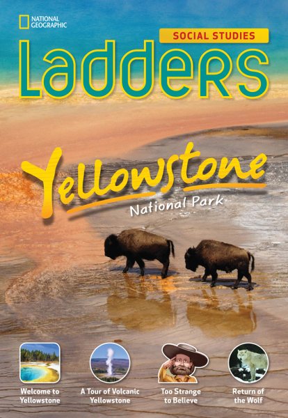 Ladders Social Studies 5: Yellowstone National Park (below-level) cover