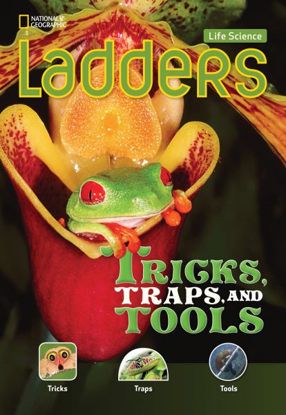 Ladders Science 3: Tricks, Traps, and Tools (on-level; life science) cover