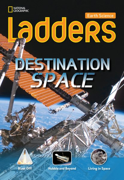 Ladders Science 3: Destination: Space (below-level; earth science) cover