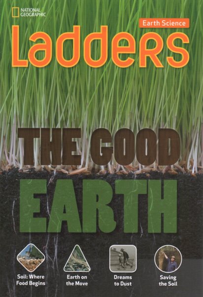 Ladders Science 4: The Good Earth (below-level) cover