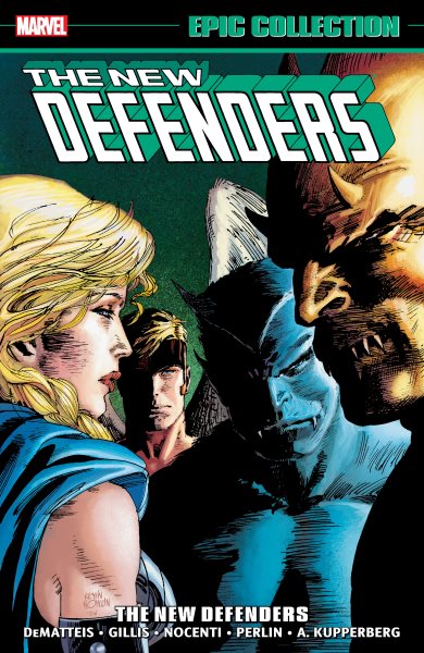 DEFENDERS EPIC COLLECTION: THE NEW DEFENDERS cover