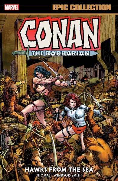 CONAN THE BARBARIAN EPIC COLLECTION: THE ORIGINAL MARVEL YEARS - HAWKS FROM THE SEA (Conan the Barbarian Epic Collection, 2)