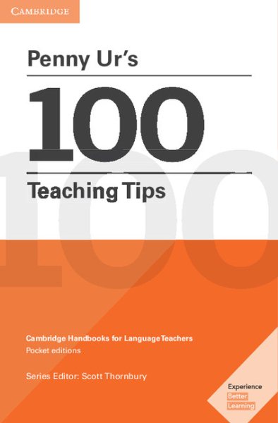 Penny Ur's 100 Teaching Tips Pocket Editions: Cambridge Handbooks for Language Teachers Pocket editions cover