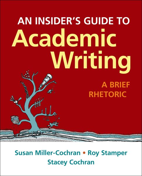 An Insider's Guide to Academic Writing: A Brief Rhetoric cover