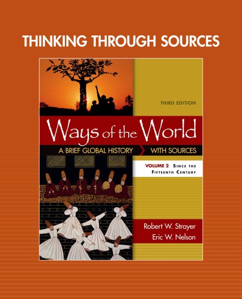Thinking through Sources for Ways of the World, Volume 2 cover