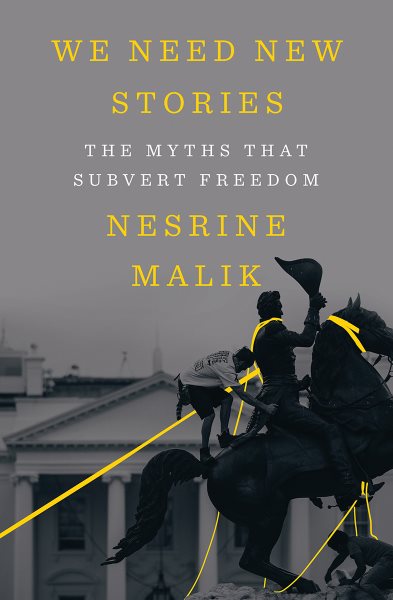 We Need New Stories: The Myths that Subvert Freedom cover