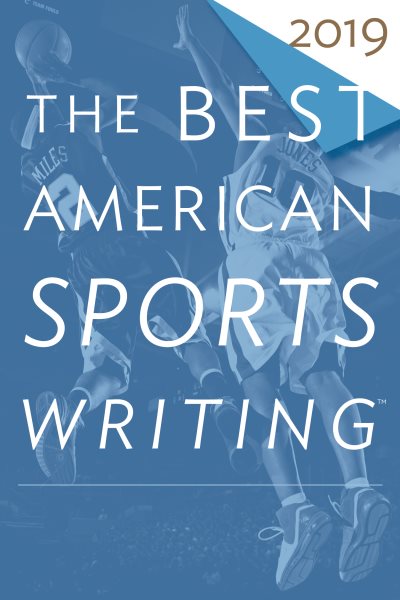 The Best American Sports Writing 2019 cover