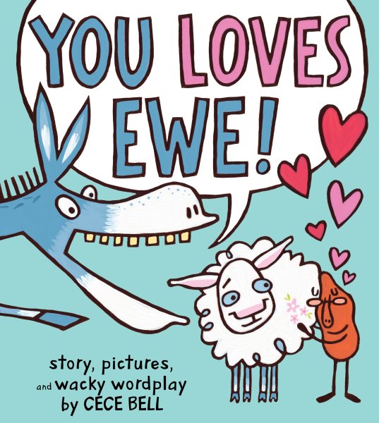 You Loves Ewe! (A Yam and Donkey Book) cover