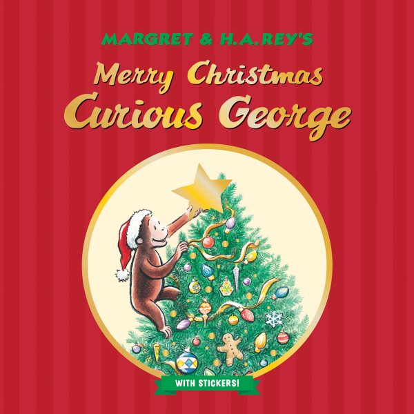 Merry Christmas, Curious George with Stickers: A Christmas Holiday Book for Kids cover