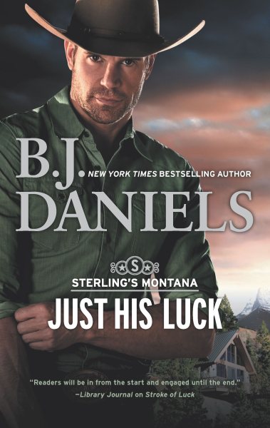Just His Luck (Sterling's Montana, 3) cover