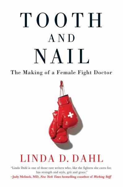 Tooth and Nail: The Making of a Female Fight Doctor cover