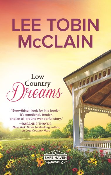 Low Country Dreams: A Clean & Wholesome Romance (Safe Haven, 2) cover