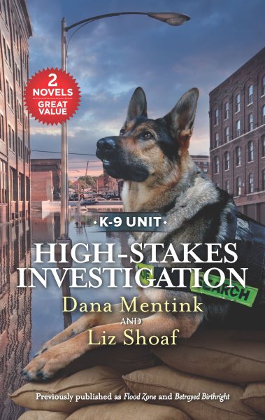 High-Stakes Investigation: A 2-in-1 Collection (K-9 Unit) cover