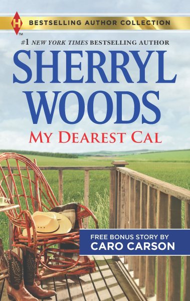 My Dearest Cal & A Texas Rescue Christmas: A 2-in-1 Collection (Harlequin Bestselling Author Collection)