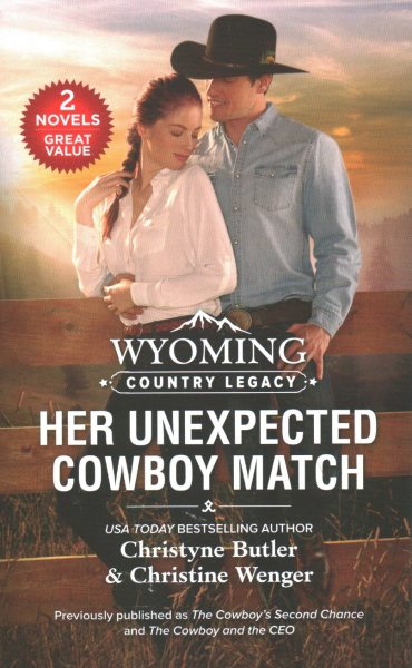Wyoming Country Legacy: Her Unexpected Cowboy Match cover