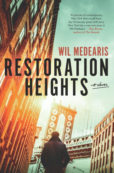 Restoration Heights: A Novel cover